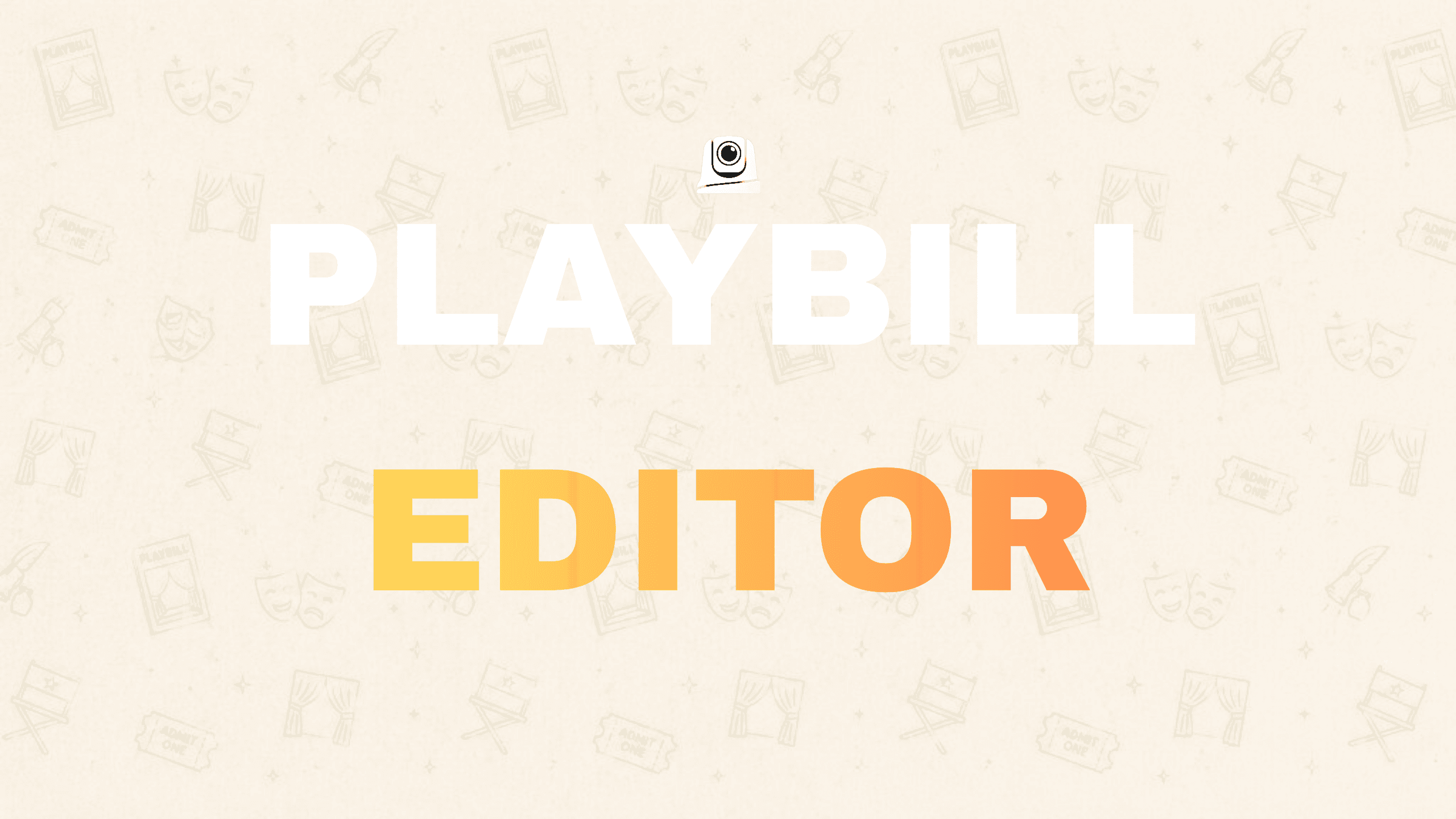 Playbill Editor